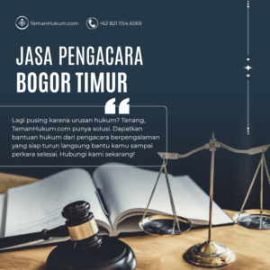 Jasa Pengacara di Bogor Timur