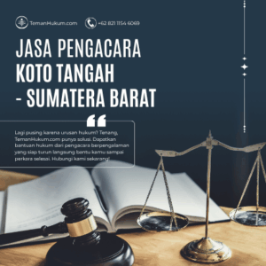 Jasa Pengacara di Koto Tangah, Padang