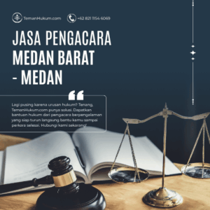 Jasa Pengacara di Medan Barat, Medan