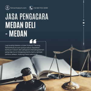 Jasa Pengacara di Medan Deli