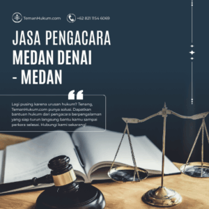 Jasa Pengacara di Medan Denai