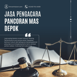 Jasa Pengacara di Pancoran Mas, Depok