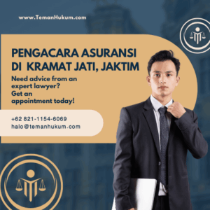 Pengacara Asuransi di Kramat Jati, Jakarta Timur